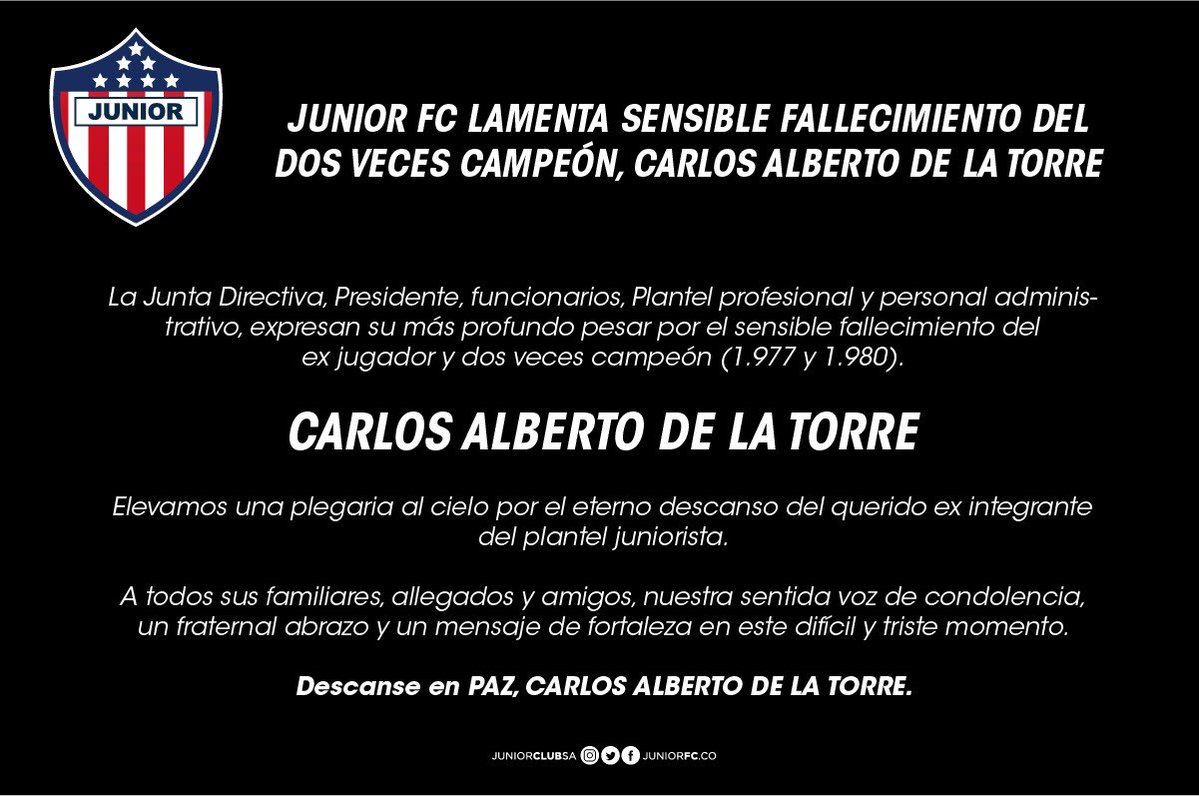 El mensaje del equipo rojiblanco por el fallecimiento de Carlos Alberto De La Torre. 