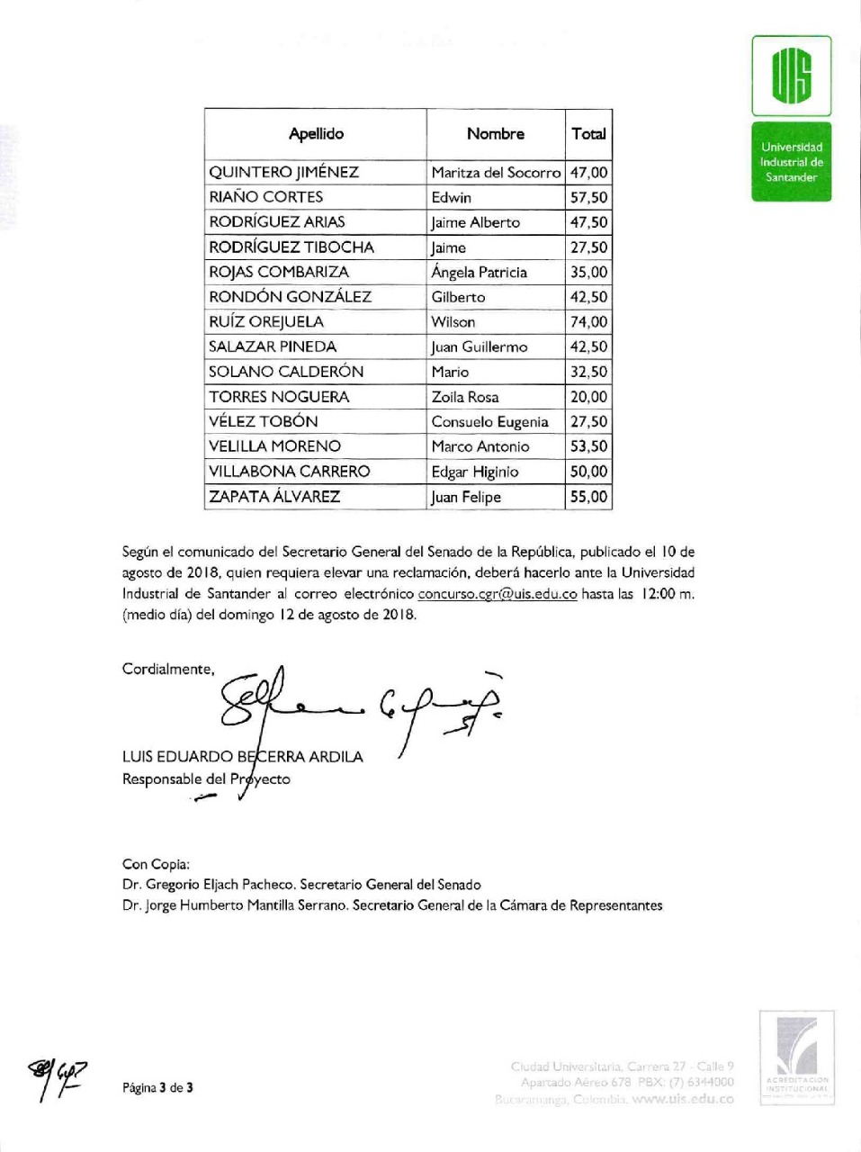 Evaluación de la Universidad Industrial de Santander a los aspirantes. 