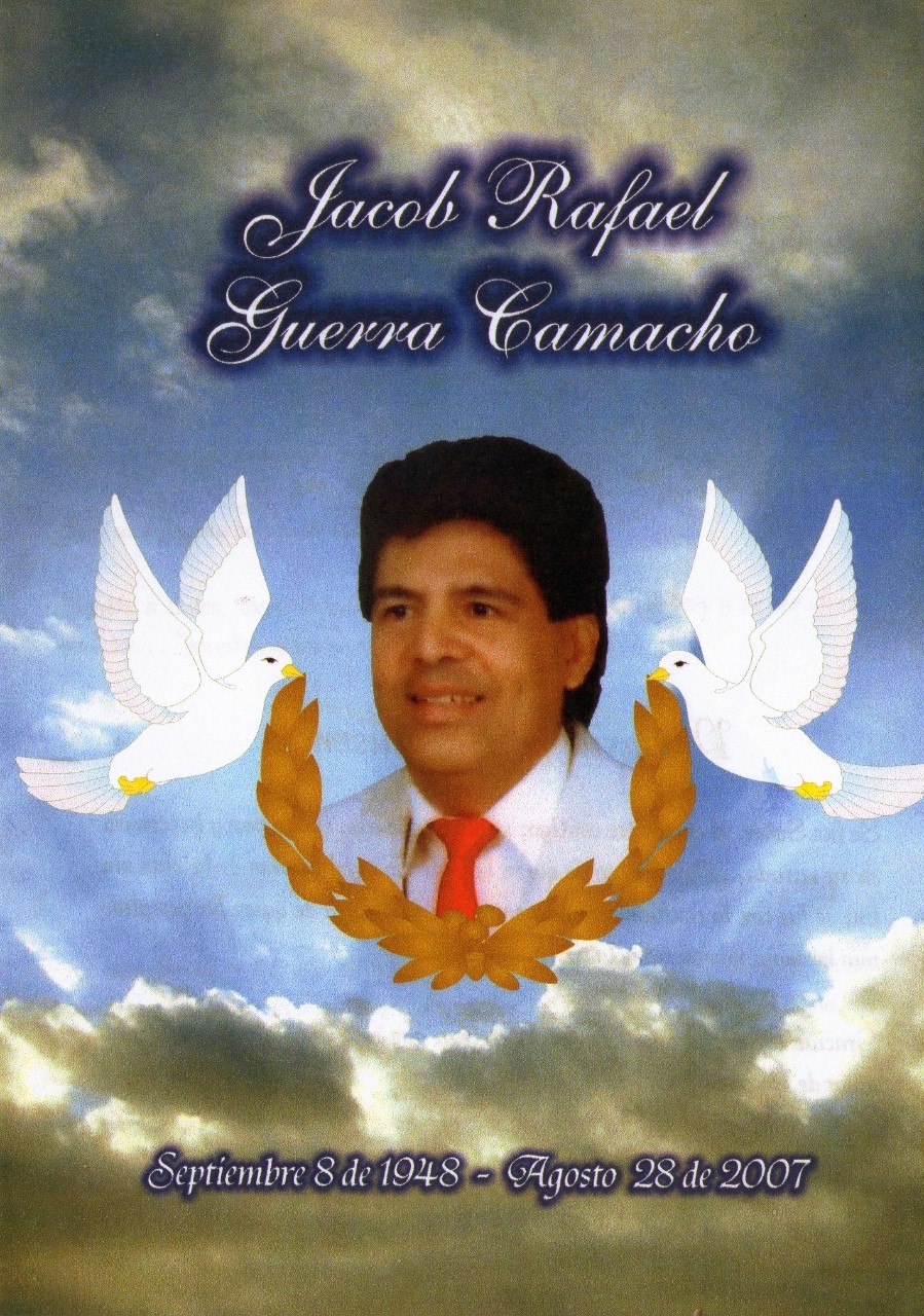 Cortesía Jacob Guerra C, nació el 8 de septiembre de 1948 y falleció el 28 de agosto de 2007.