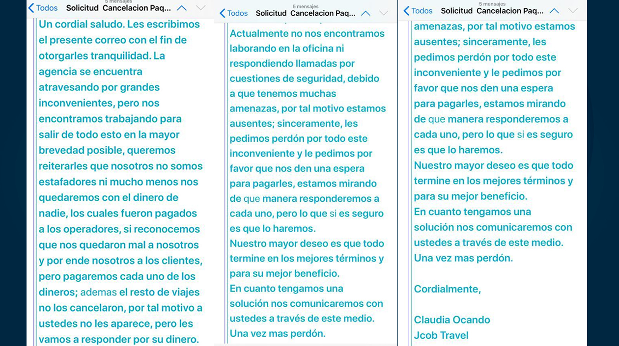 Este es el correo que recibió la familia por parte de la gerente de la agencia de viaje luego que le escribieran para saber por su dinero.