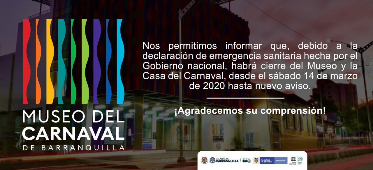 Comunicado del Museo del Carnaval de Barranquilla.