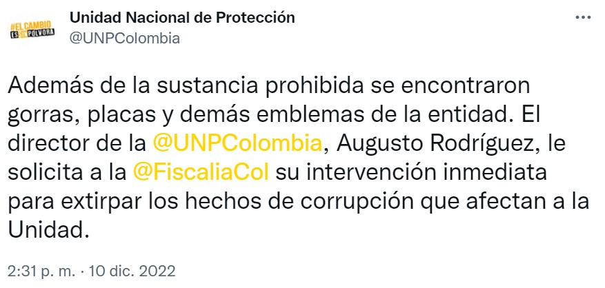 Tweet de la Unidad Nacional de Protección.