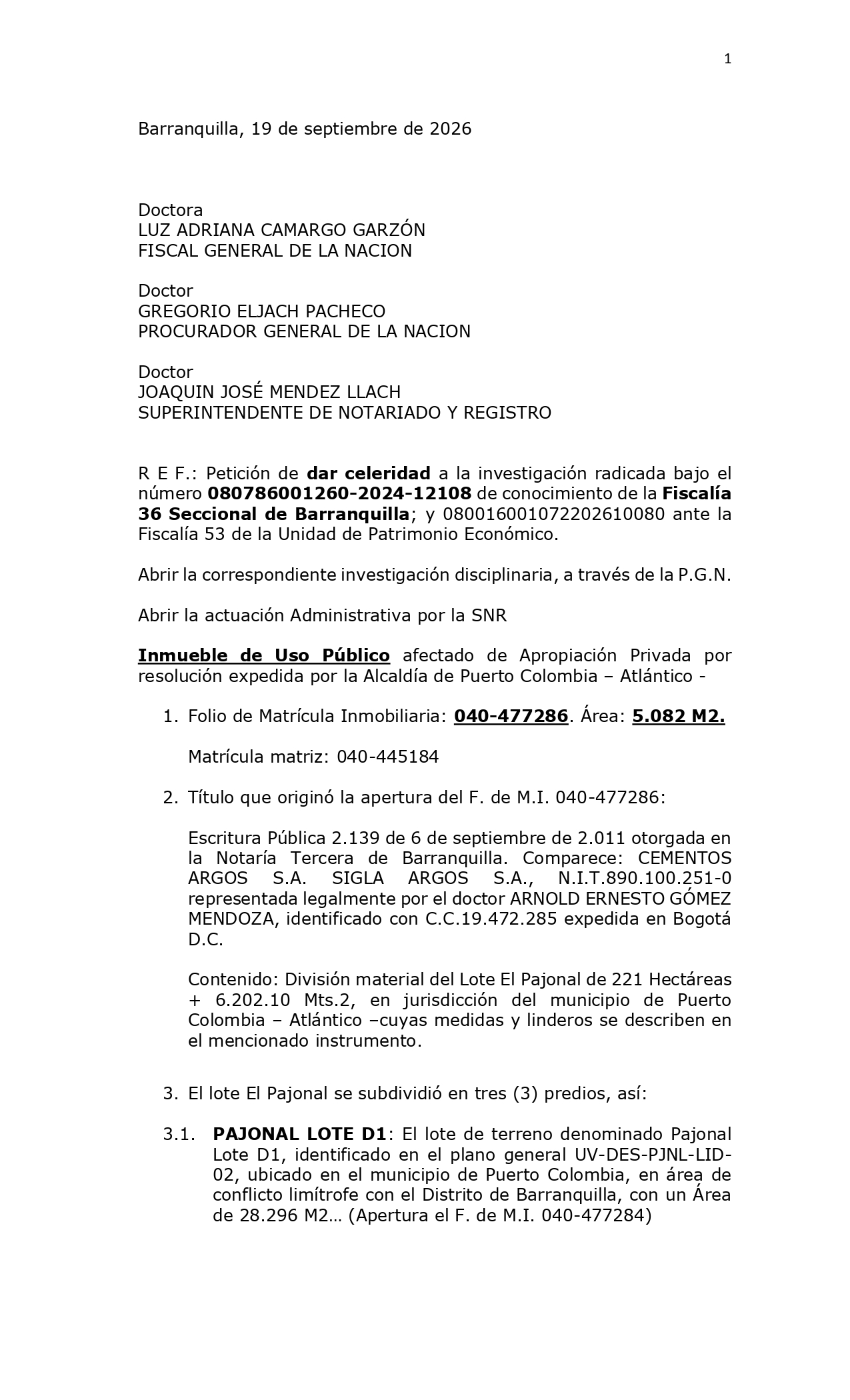 Piden a Fiscalía dar celeridad a investigación sobre 'cesión gratuita' de lotes en Puerto Piden a Fiscalía dar celeridad a investigación sobre 'cesión gratuita' de lotes en Puerto