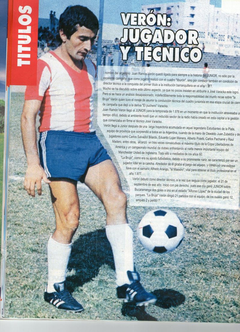 Juan Ramón Verón, también artífice del largo invicto en la cancha del Estadio Municipal.