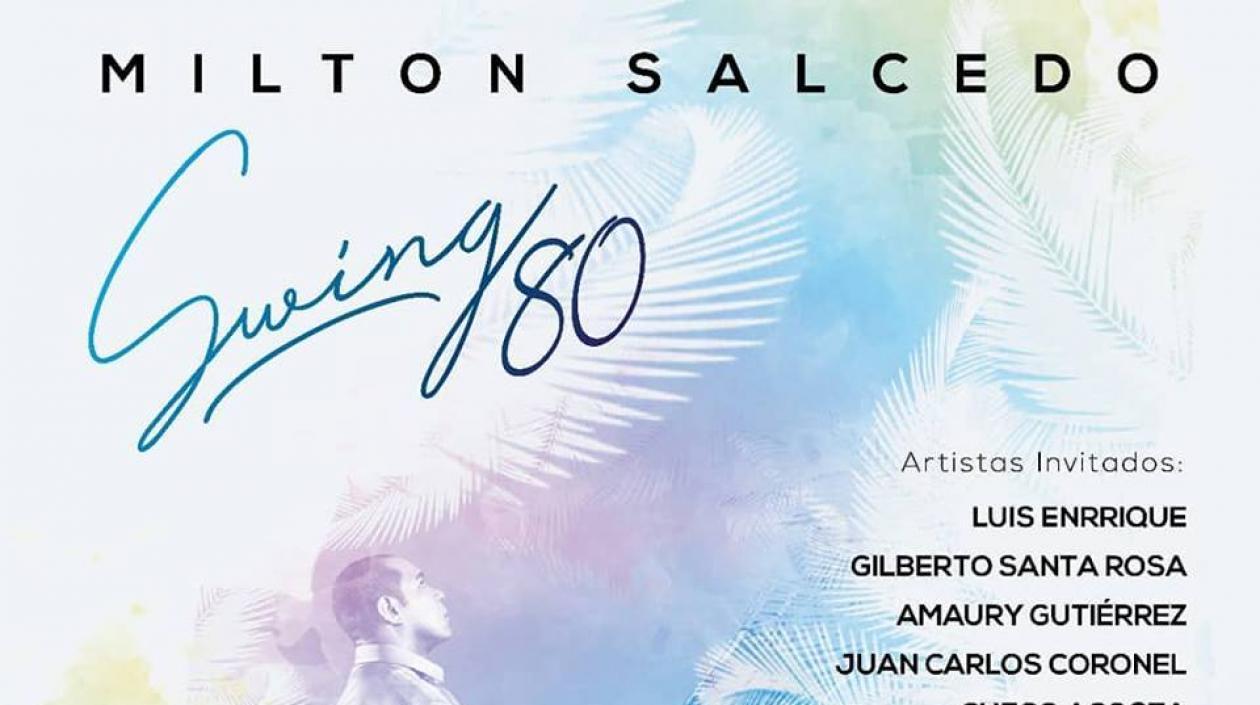 Carátula del álbum "Swing 80” de Milton Salcedo.