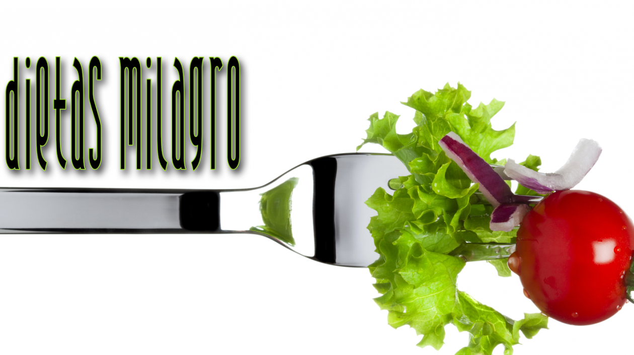 Las dietas milagro son perjudiciales para la salud.