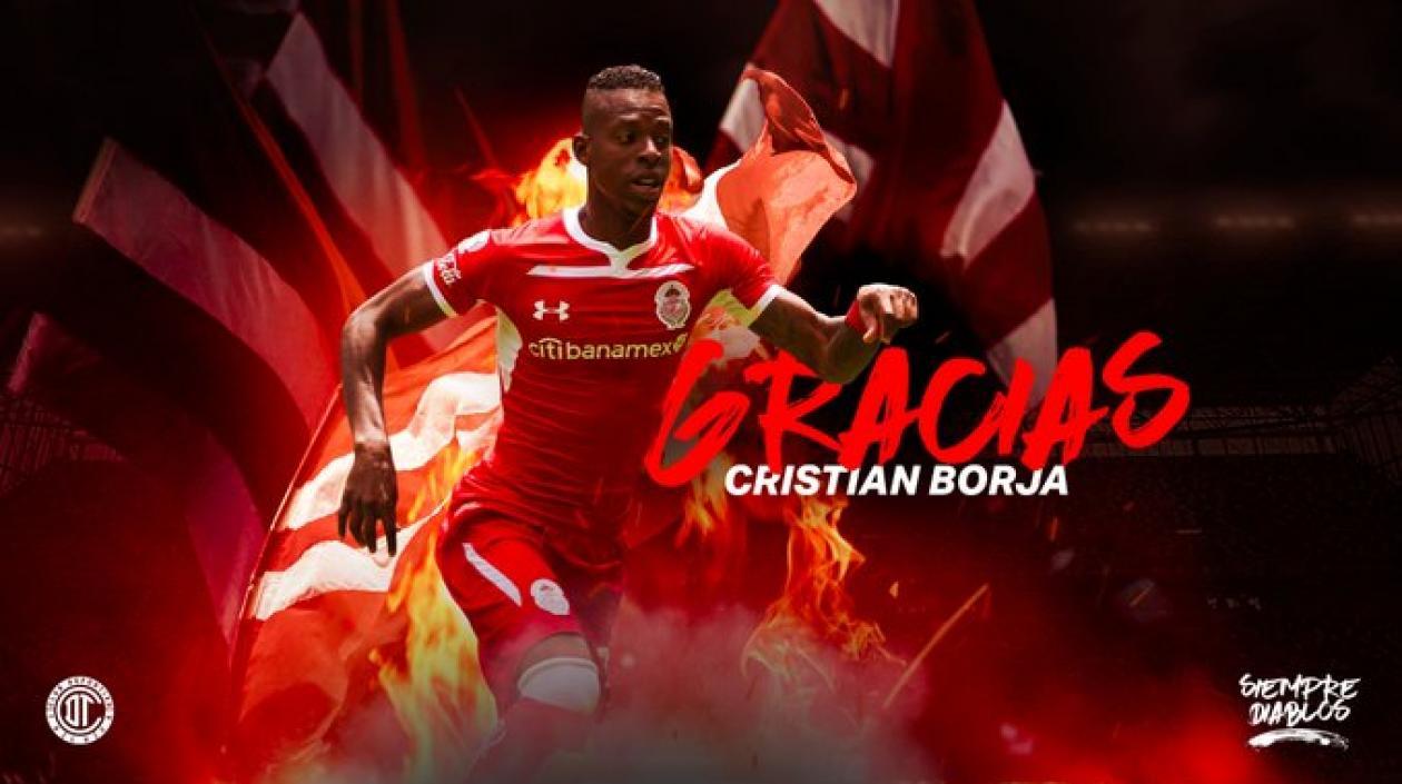 Así despidió el Toluca a Cristian Borja.