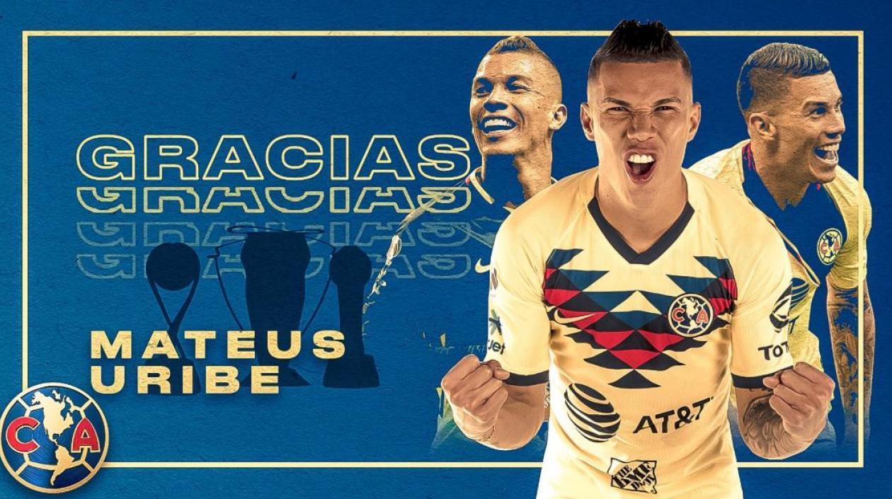 Así despidió América de México al jugador Mateus Uribe.