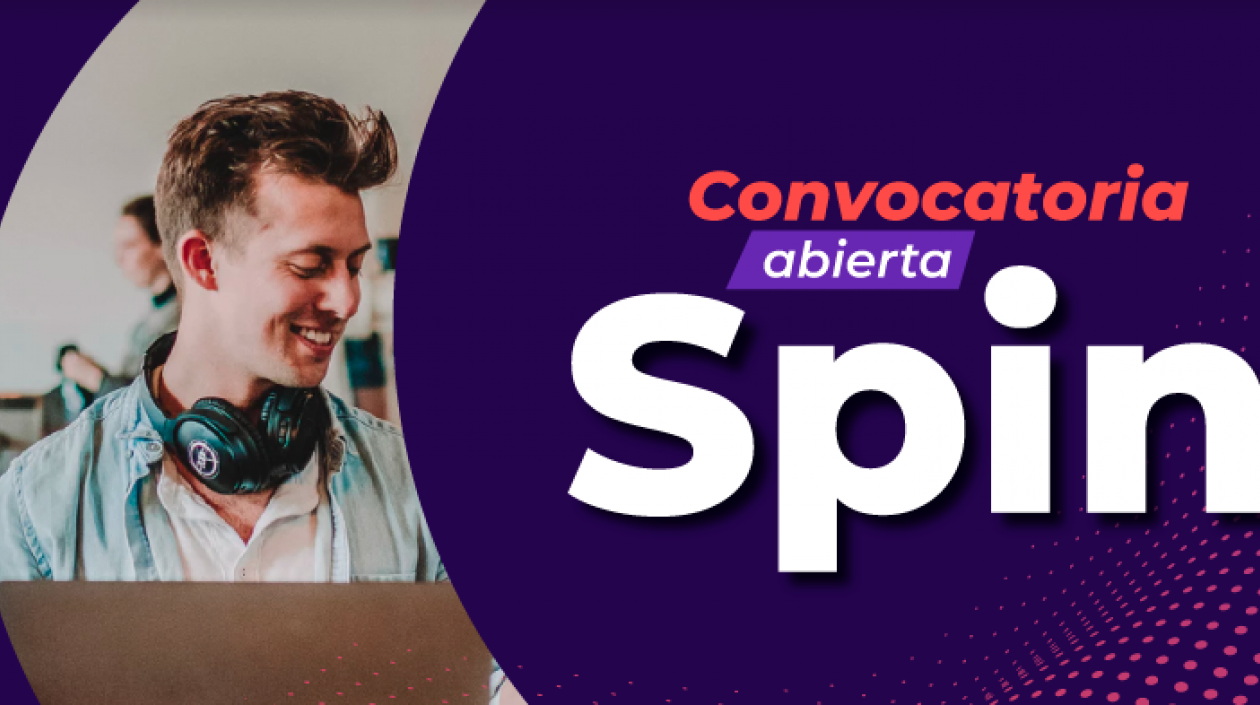 Convocatoria abierta Spin IT.