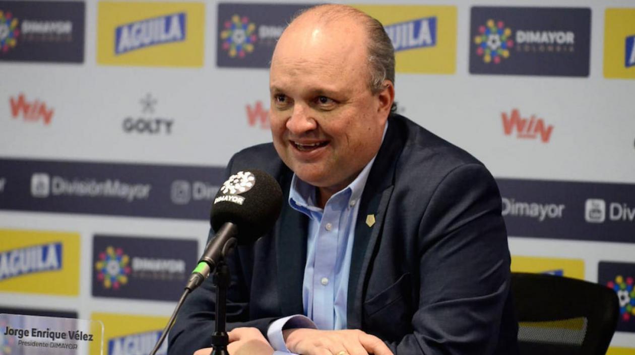 El presidente de la Dimayor, Jorge Enrique Vélez.