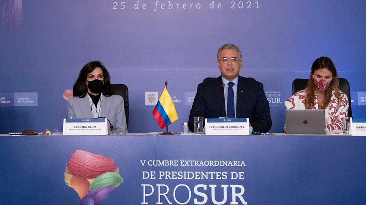 Presidente Duque participa en la Cumbre Prosur, a su lado la canciller Claudia Blum y María Paula Correa.