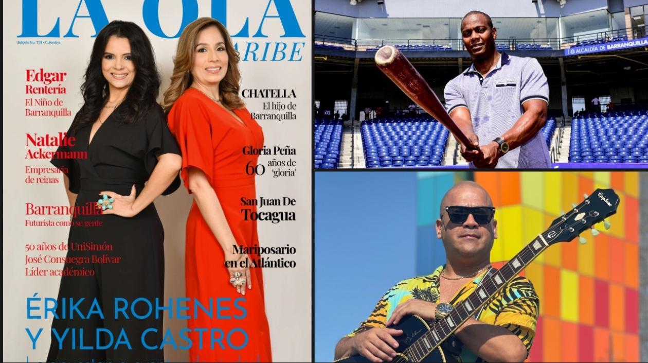 Érika Rohenes y Yilda Castro, la portada de La Ola Caribe. En la otra foto, los barranquilleros Édgar Rentería y Fausto Chatella.
