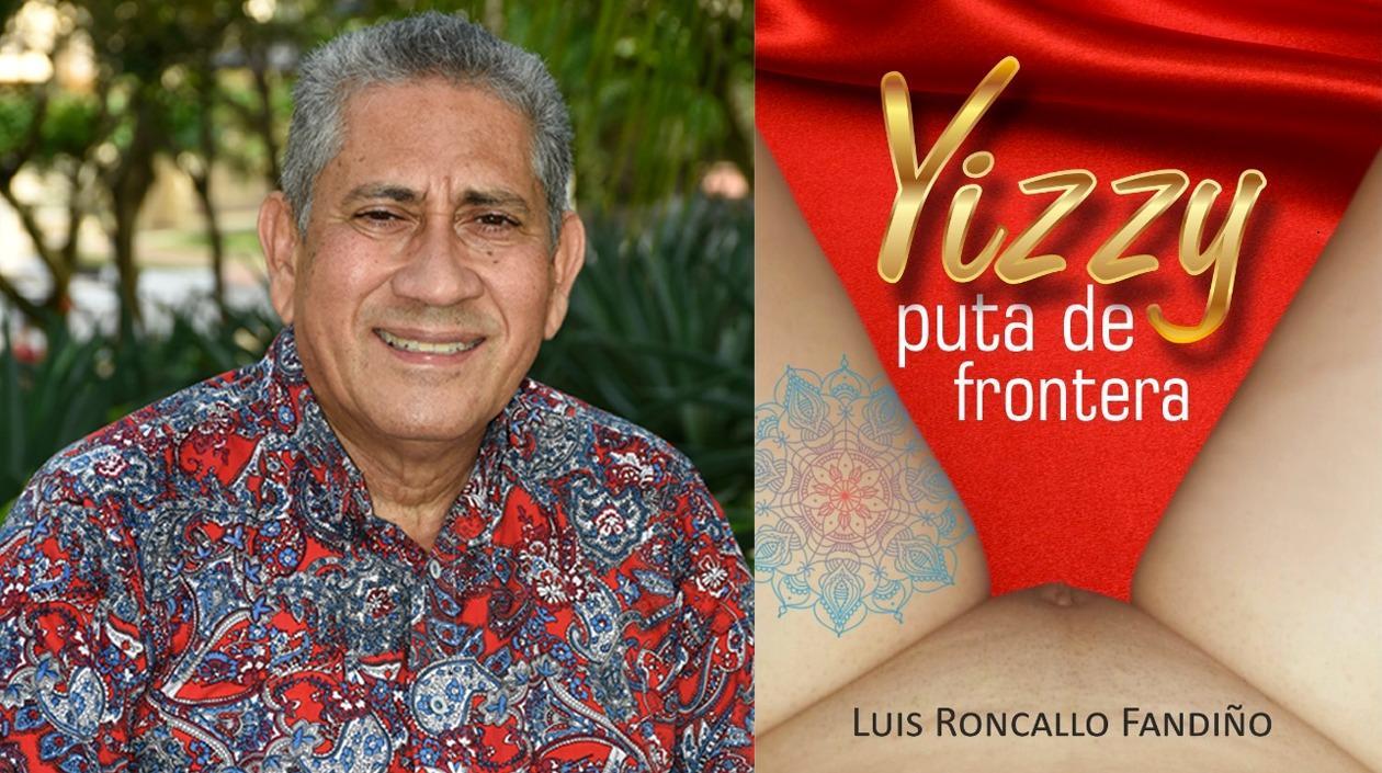 Luis Roncallo Fandiño, escritor./ Portada de la novela.