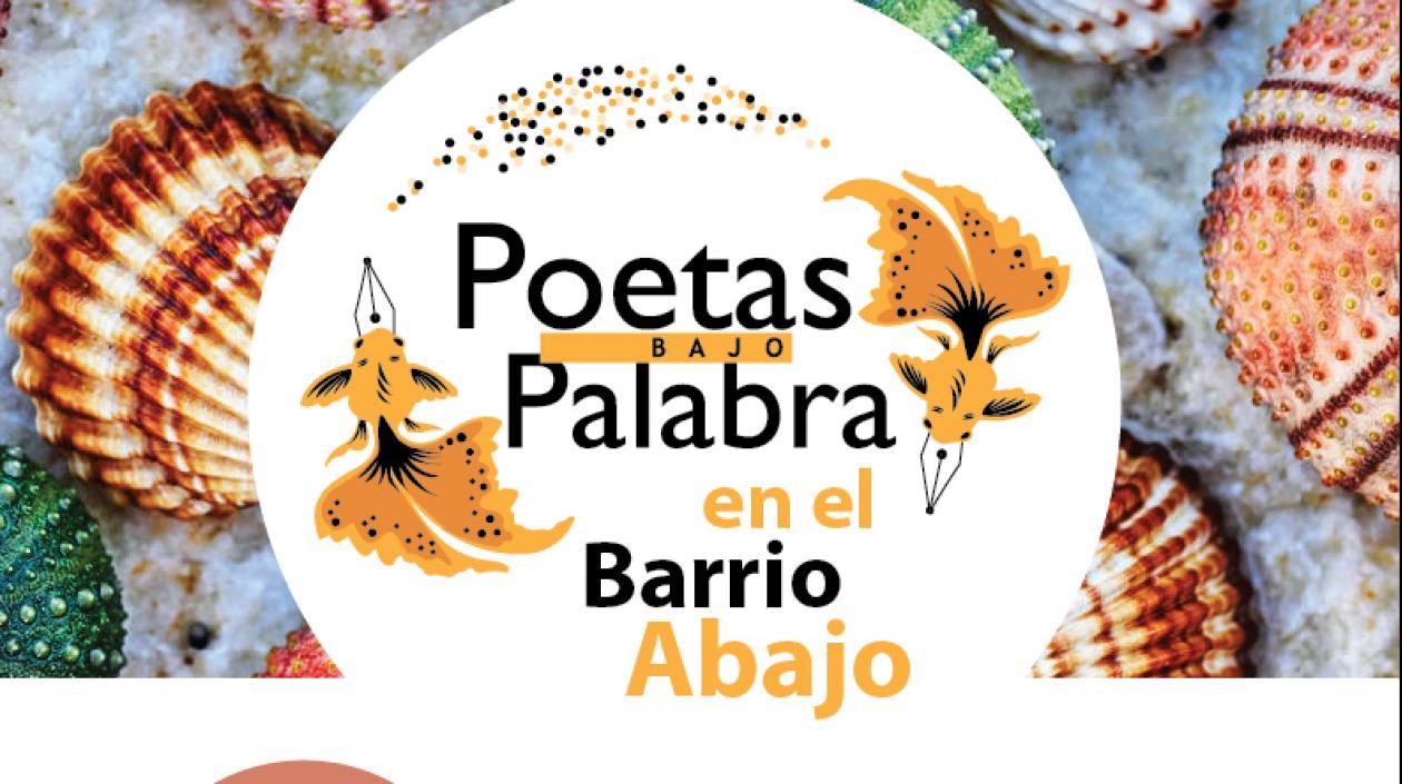 Afiche promocional de 'Poetas bajo palabra’.