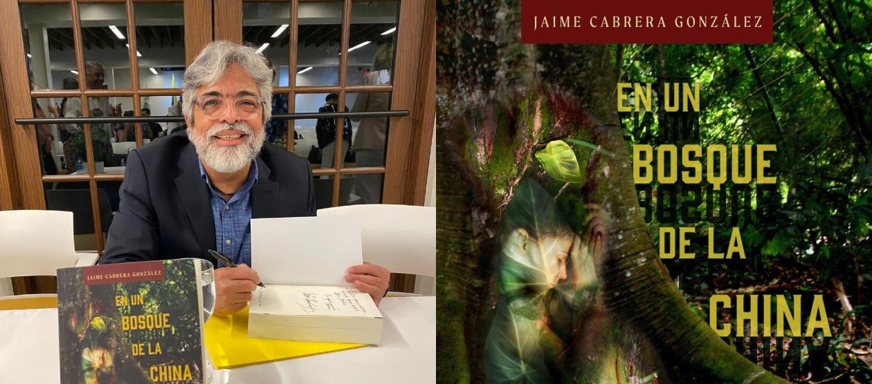 'En un bosque de la China' del escritor Jaime Cabrera González.