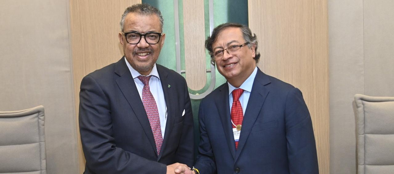 Director de la OMS, Tedros Adhanom Ghebreyesus y el Presidente de la República, Gustavo Petro.