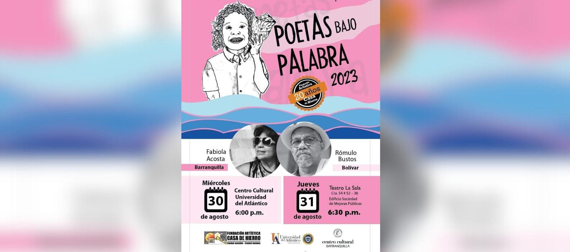 Programación de ‘Poetas bajo palabra’.