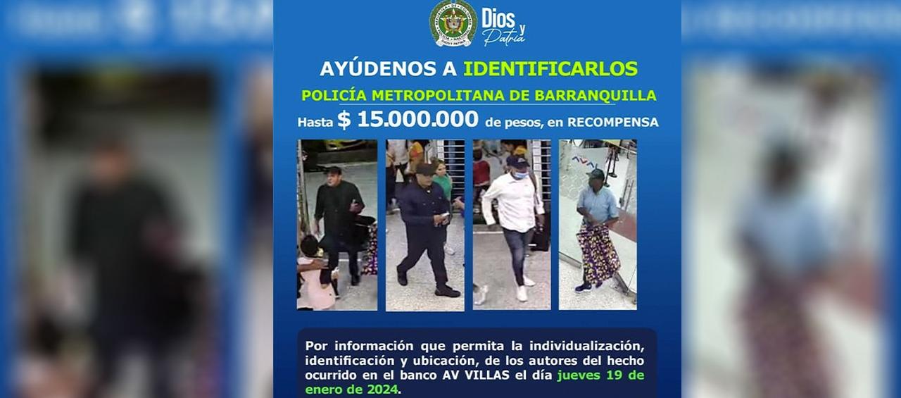 Presuntos asaltantes del banco AV Villas buscados por la Policía.