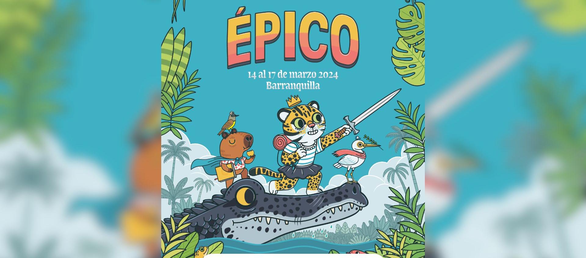 Afiche del Festival Épico en Barranquilla.