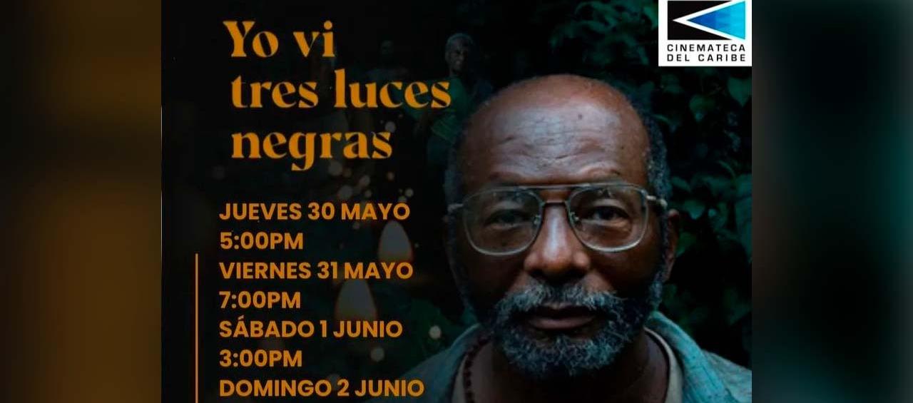 Película ‘Yo vi tres luces negras’.