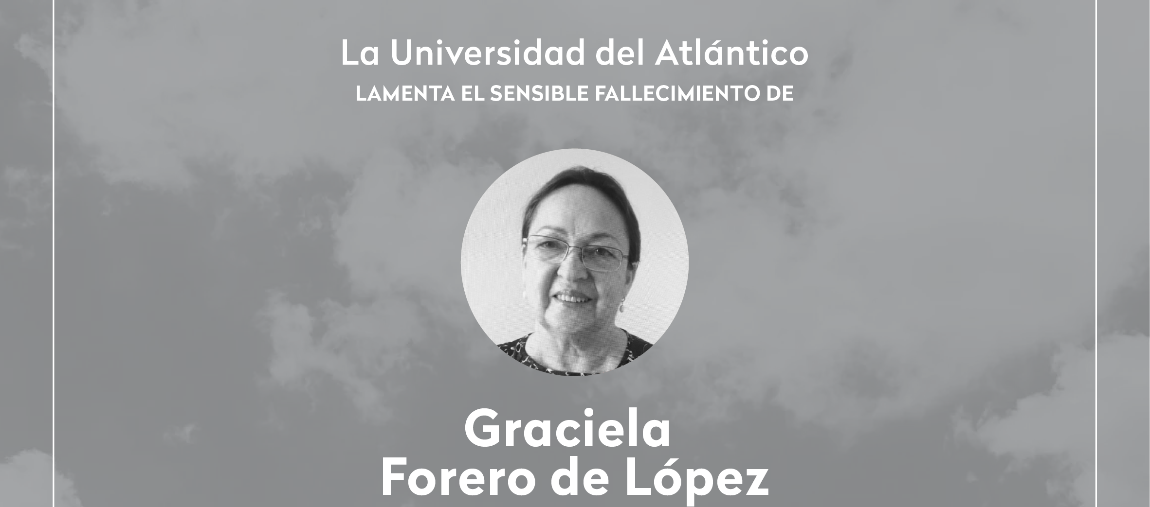 Graciela Forero de López.