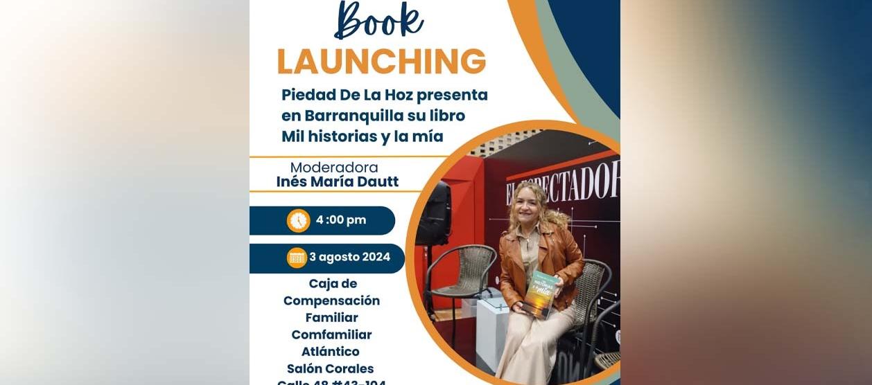 'Mil historias y la mía', de la médica Piedad De la Hoz.