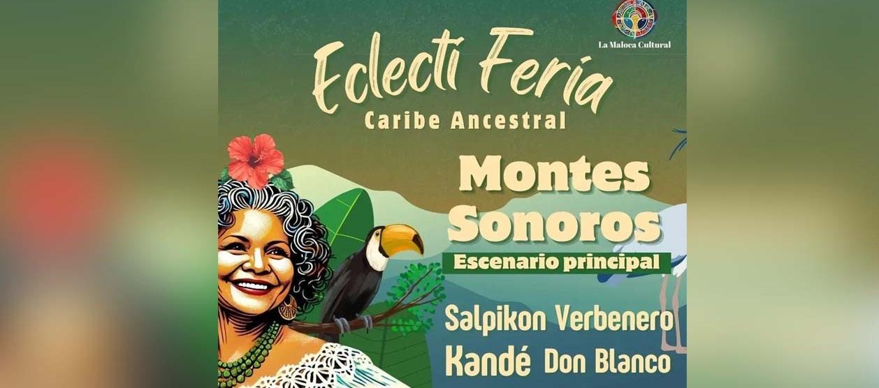 Programación para el evento 'Electiferia: Caribe ancestral’. 