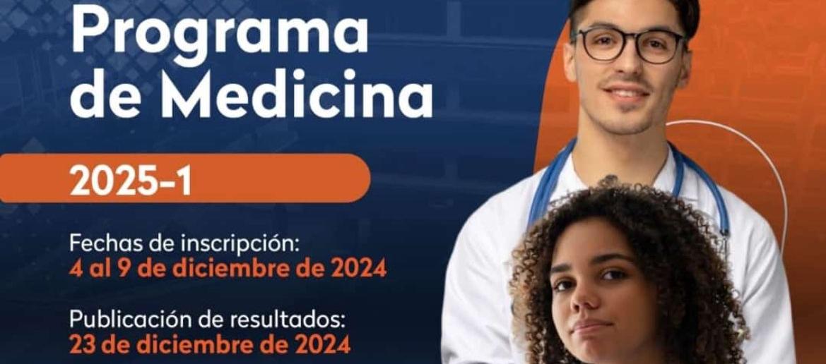 Inscripciones abiertas para el programa de Medicina. 