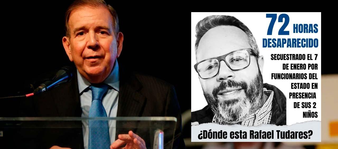 Edmundo González Urrutia / Anuncio de desaparición de Rafael Tudares. 