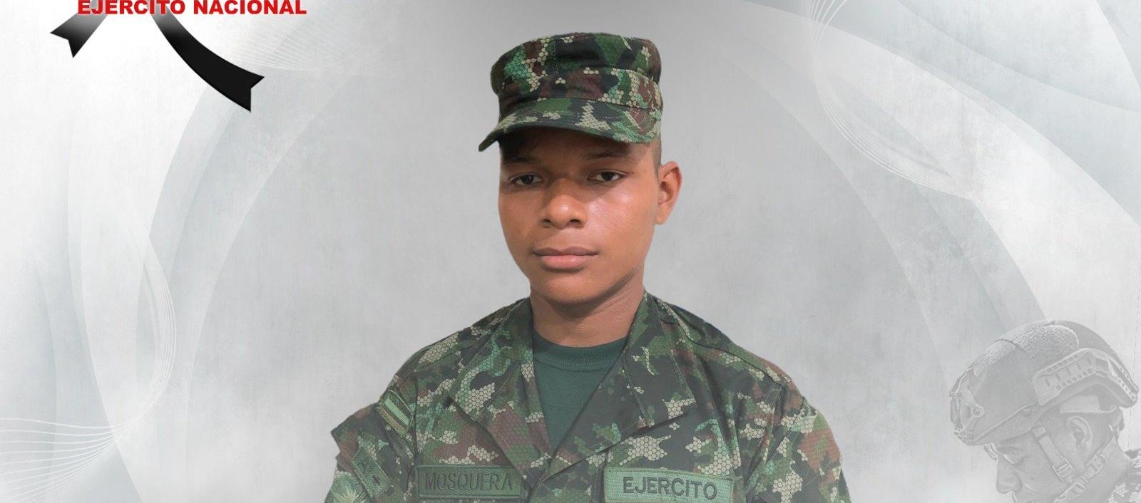 Soldado Willinton Mosquera.