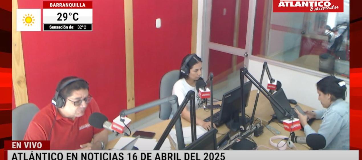 Transmisión de Atlántico en Noticias.