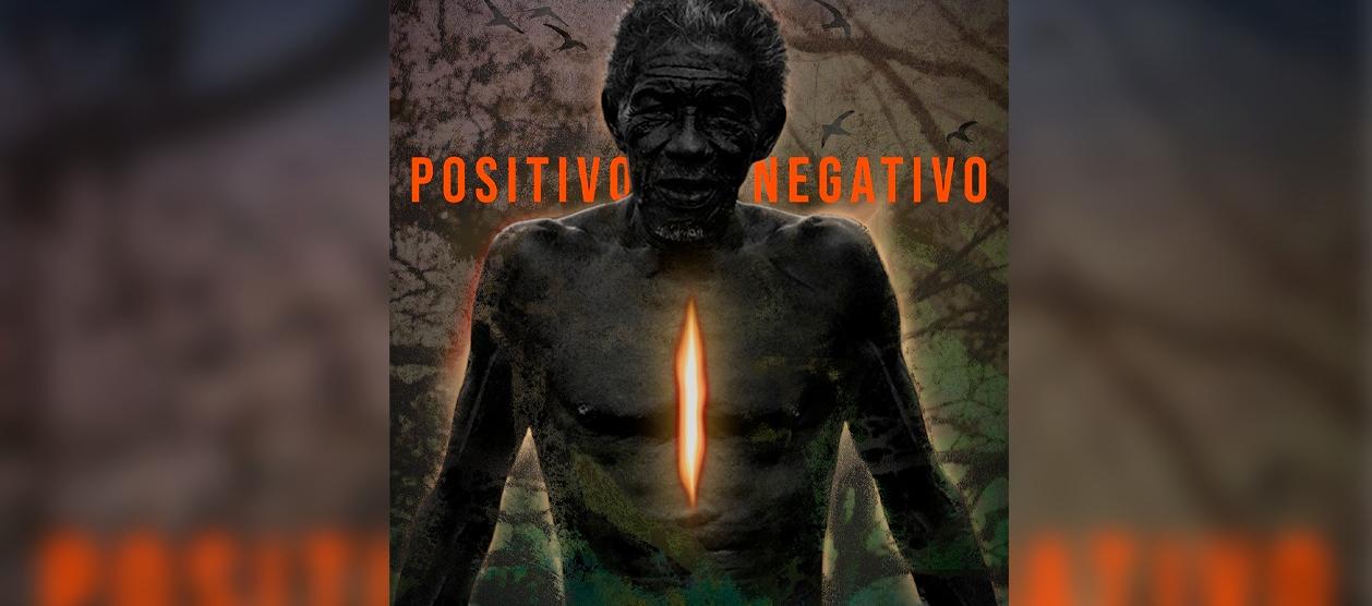 Afiche oficial de 'Positivo Negativo'.