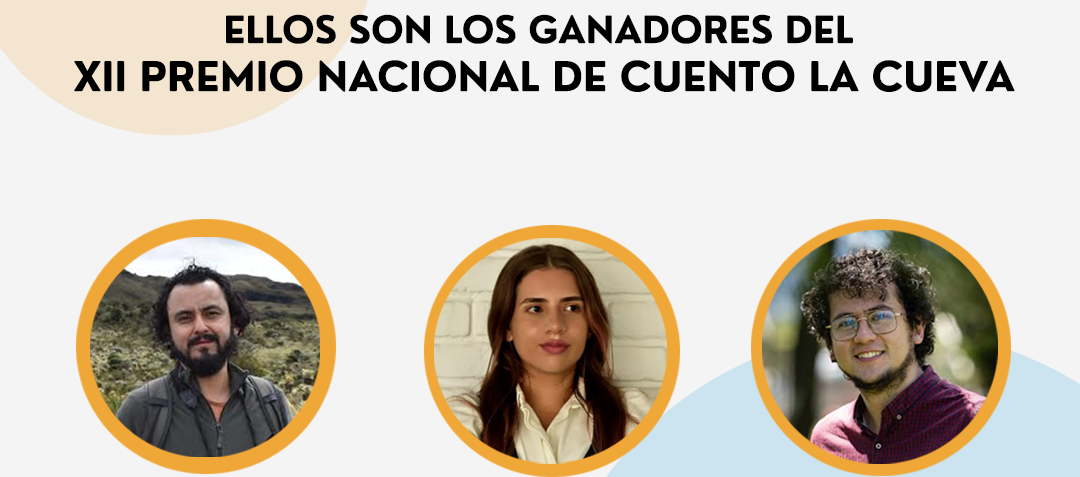 Ganadores del XII Premio Nacional de Cuento La Cueva.
