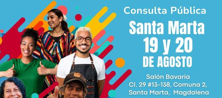 Consulta Pública en Santa Marta para este 19 y 20 de agosto.