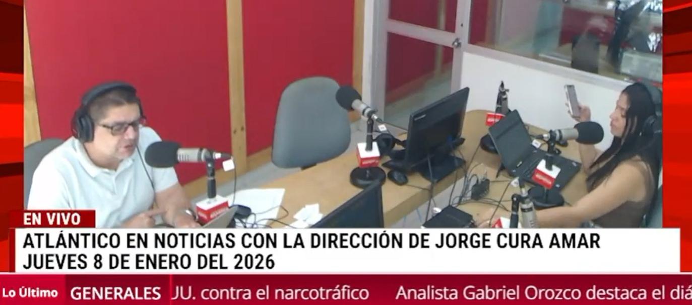 Transmisión de Atlántico en Noticias.