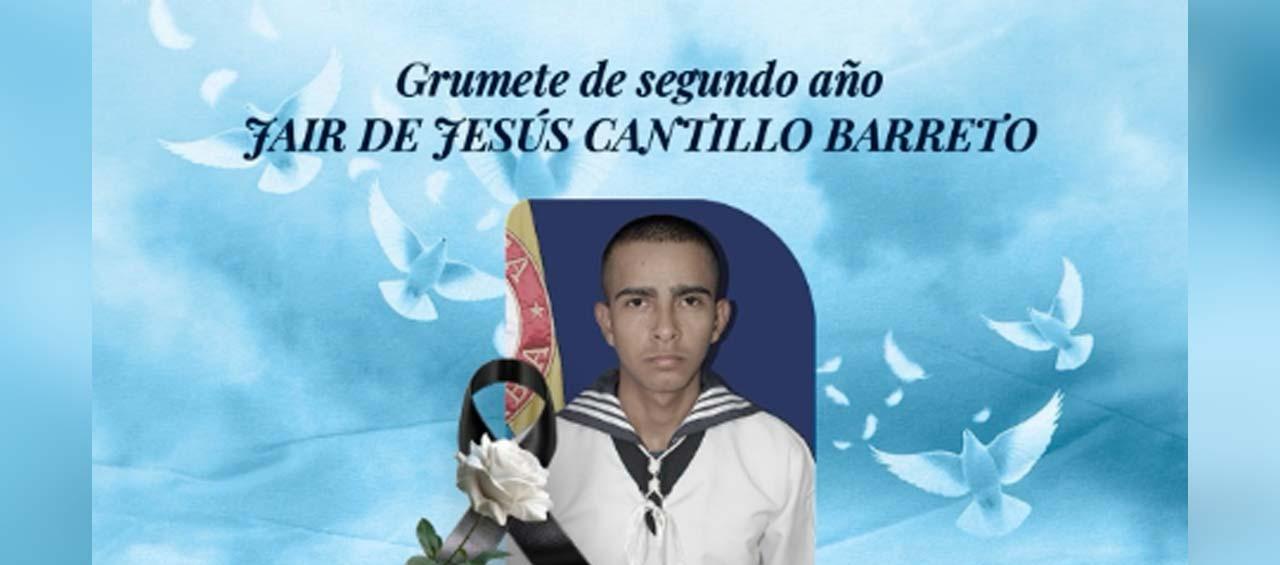 Grumete Jair de Jesús Cantillo Barreto.