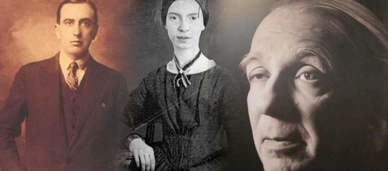  Vicente Huidobro, Emily Dickinson y Jorge Luis Borges.