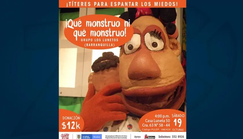 La obra ''Qué monstruo ni qué monstruo', se presentará este sábado.
