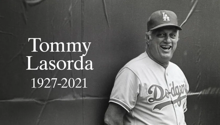 Tommy Lasorda. 