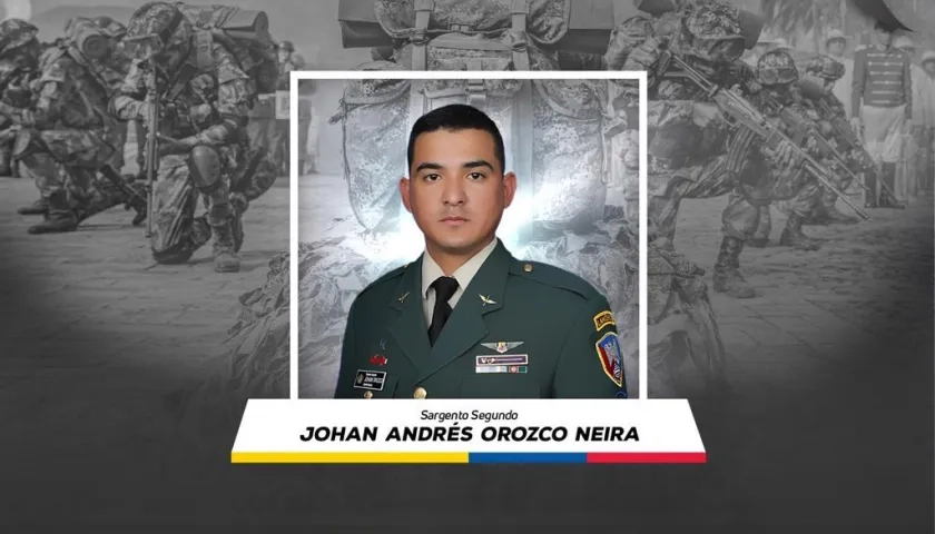 Sargento segundo Johan Orozco Neira, víctima del accidente.