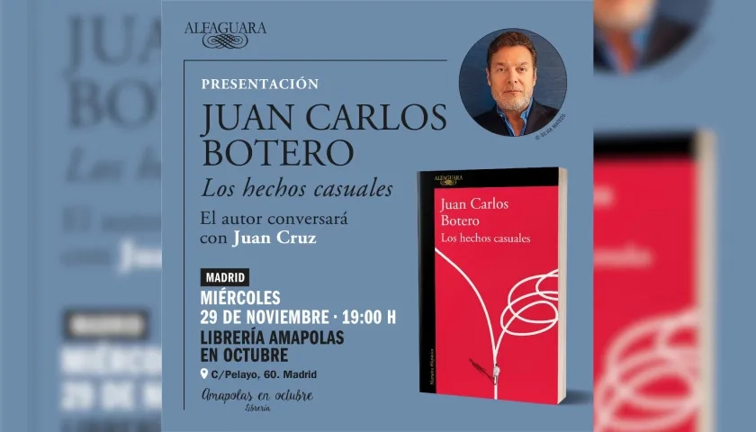 'Los hechos causales' la novela de Juan Carlos Botero.