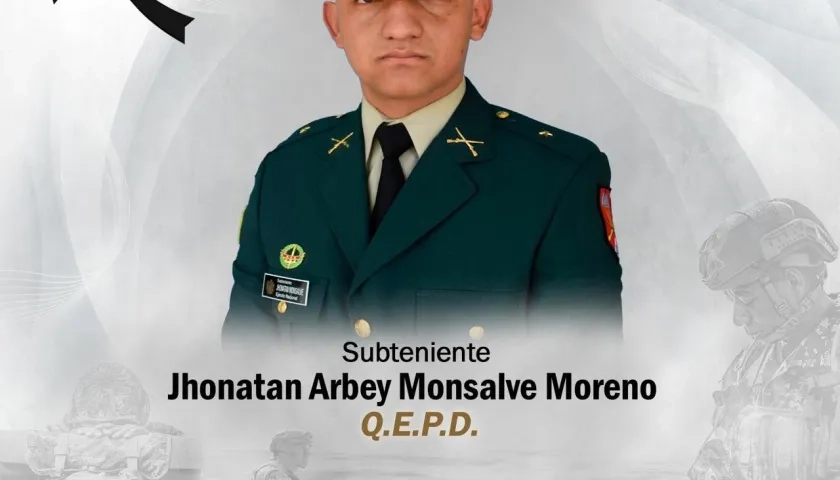 Subteniente Jhonatan Monsalve Moreno, asesinado en el atentado. 