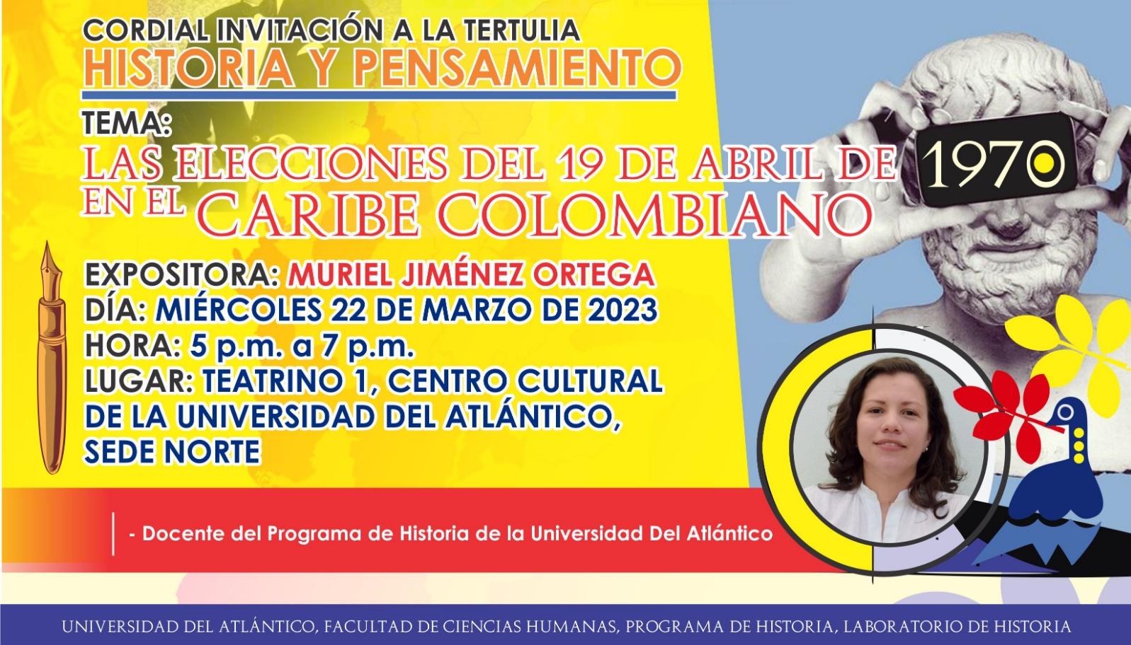 Afiche promocional de la ‘Tertulia historia y pensamiento’.