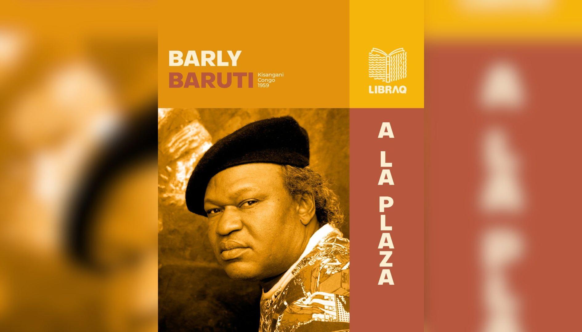 Barly Baruti en 'Libraq a la Plaza'