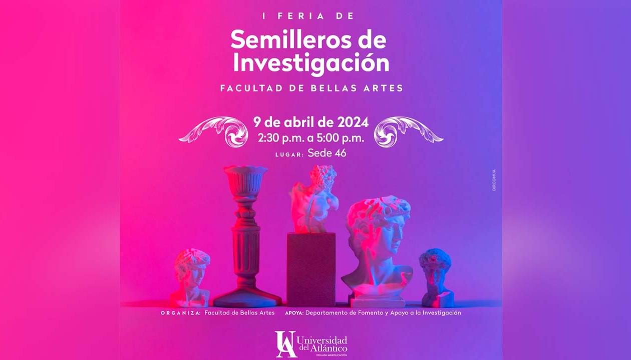 Semilleros de Investigación de la Facultad de Bellas Artes.