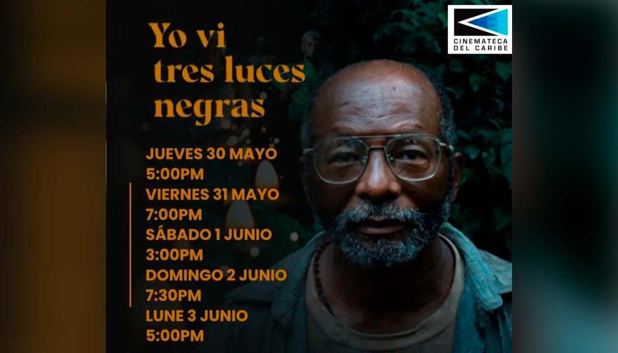 Película ‘Yo vi tres luces negras’.