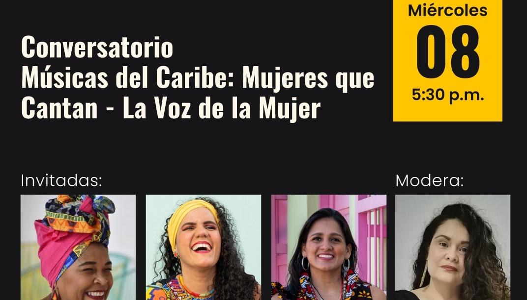 'Músicas del Caribe: el poder de la voz - Mujeres que cantan'.