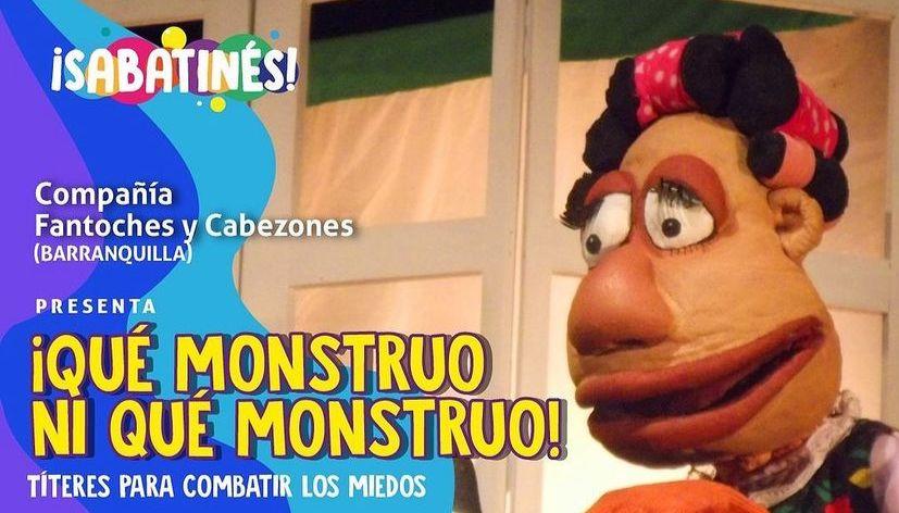 “¡Qué monstruo, ni qué monstruo!”.