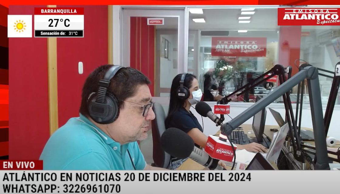 Transmisión de Atlántico en Noticias.