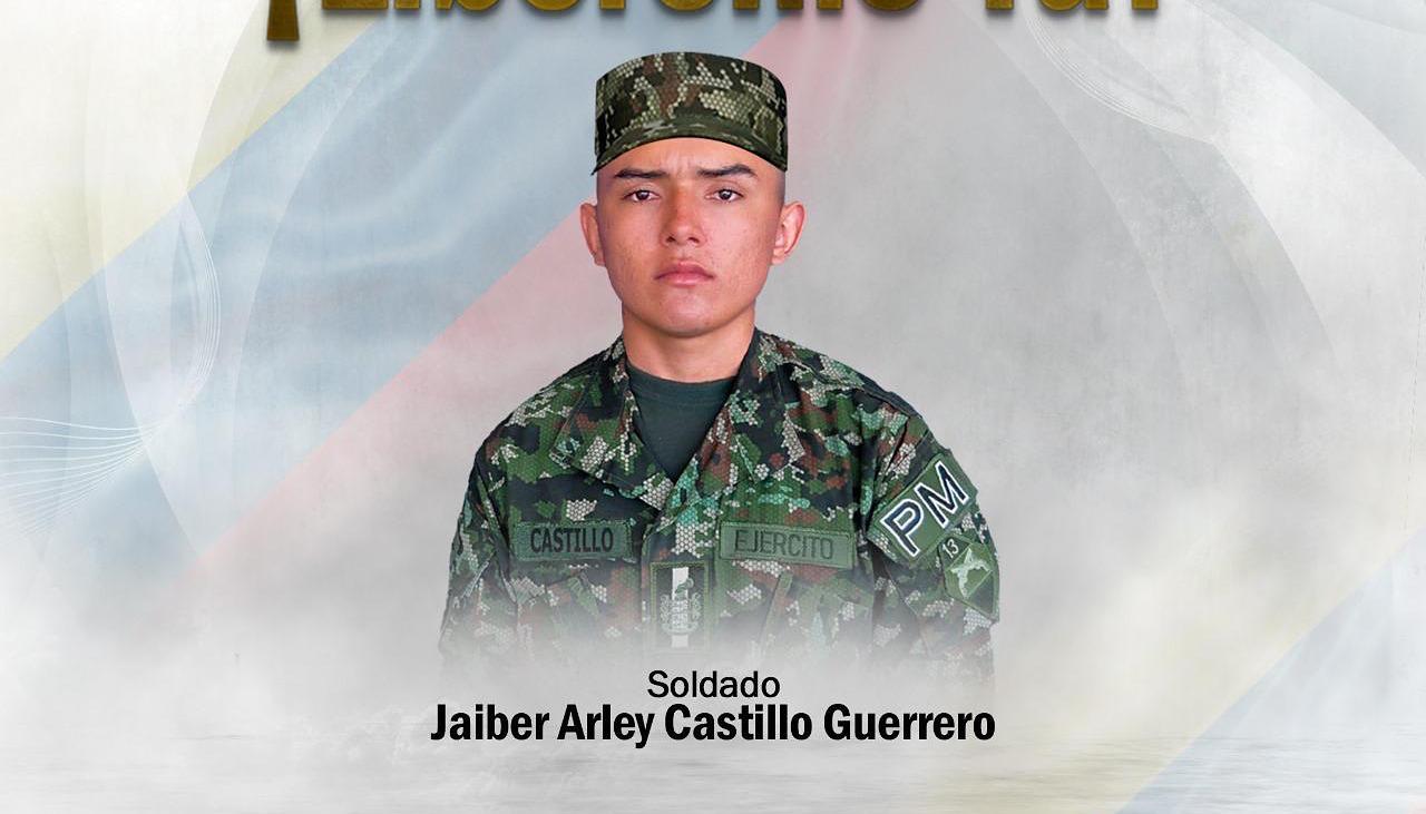 Soldado Jaiber Arley Castillo Guerrero.
